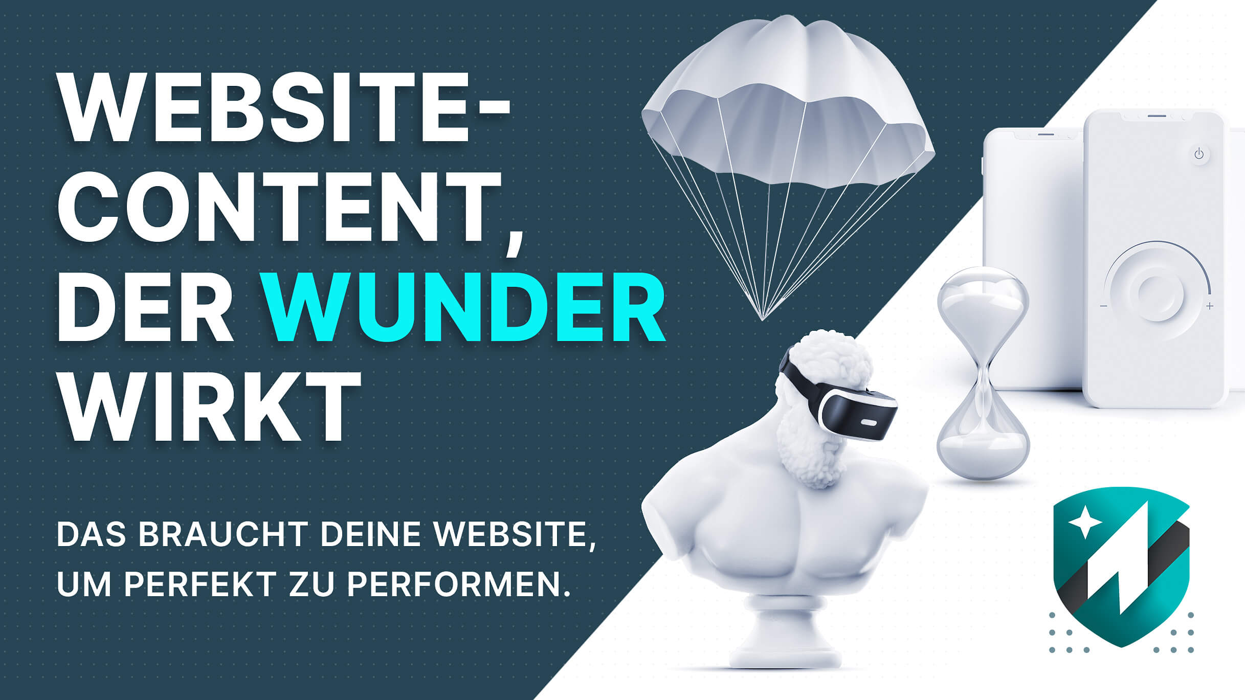 Webdesign - Content, der Wunder wirkt